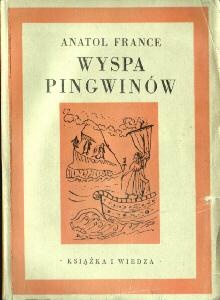 Wyspa Pingwinów - Anatole France