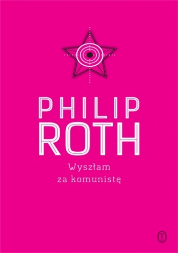 Wyszłam za komunistę - Philip Roth