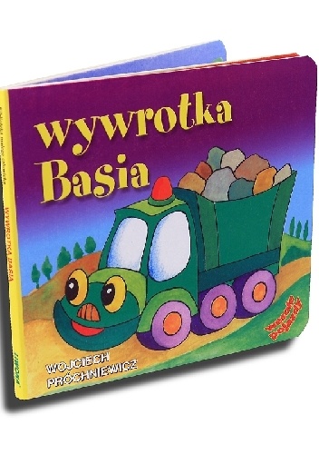 Wywrotka Basia - Wojciech Próchniewicz