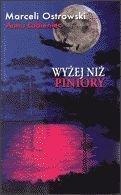 Wyżej niż piniory - Marceli Ostrowski
