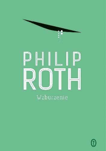 Wzburzenie - Philip Roth