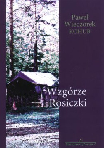 Wzgórze Rosiczki - Paweł Wieczorek