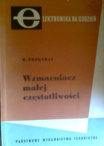 Wzmacniacz małej częstotliwości - W. Prokurat