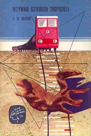 Wzywam Czterech Tropicieli - Edmund Wallace Hildick