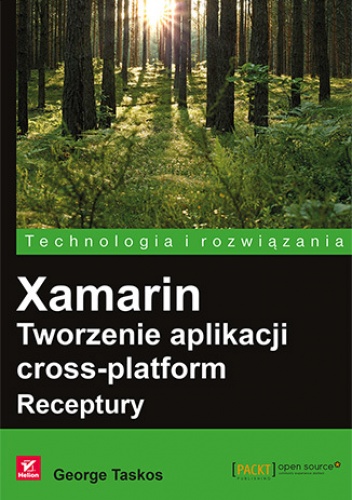 Xamarin. Tworzenie aplikacji cross-platform. Receptury - Taskos George