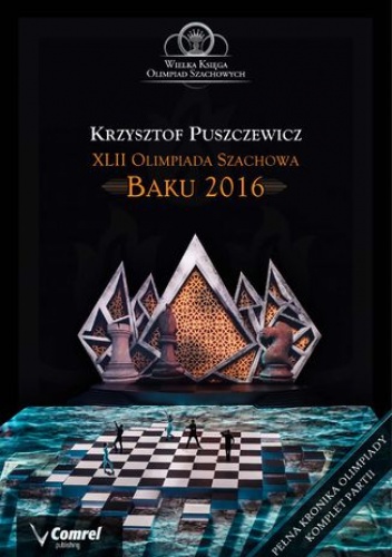 XLII Olimpiada Szachowa - Baku 2016 - Puszczewicz Krzysztof
