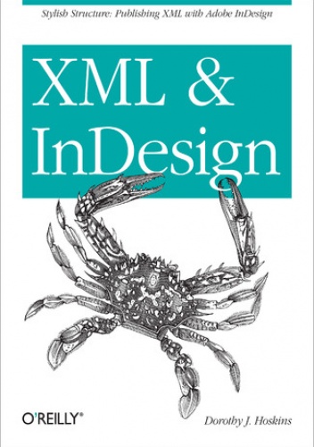 XML and InDesign - J. Hoskins Dorothy