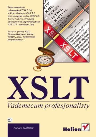 XSLT. Vademecum profesjonalisty - Steven Holzner