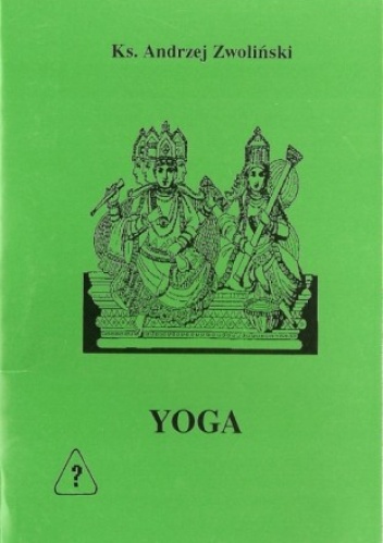 YOGA - droga w nieznane - Andrzej Zwoliński