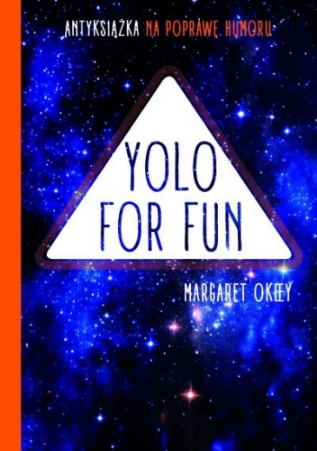 YOLO for fun - Margaret Okeey
