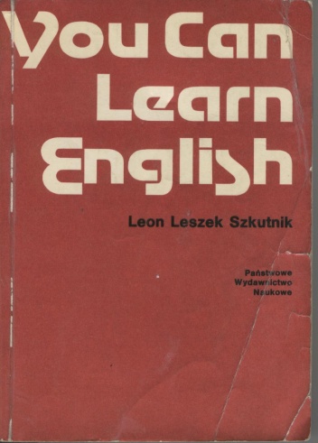 You Can Learn English - Leon Leszek Szkutnik