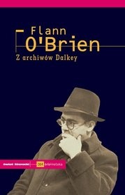 Z archiwów Dalkey - Flann O'Brien