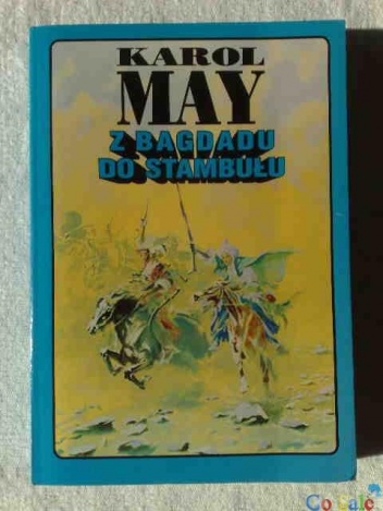 Z Bagdadu do Stambułu - Karol May