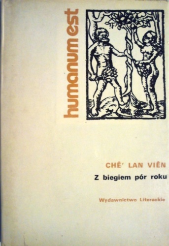 Z biegiem pór roku - Lan Viên Chê'