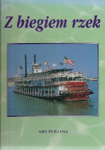 Z biegiem rzek - Michael Pollard