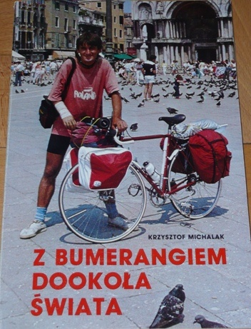 Z bumerangiem dookoła świata - Krzysztof Michalak