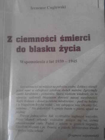 Z ciemności śmierci do blasku życia. Wspomnienia z lat 1939-1945 - Ireneusz Cuglewski