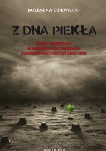 Z dna piekła - Bolesław Dziewięcki