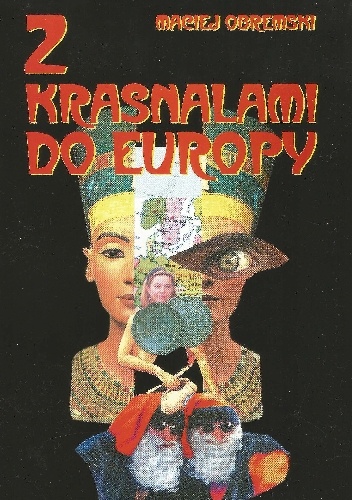 Z krasnalami do Europy - Maciej Obremski