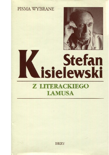 Z literackiego lamusa - Stefan Kisielewski