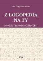 Z logopedią na ty - Ewa Małgorzata Skorek
