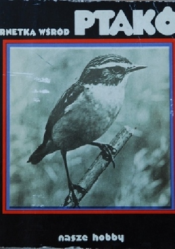 Z lornetką wśród ptaków - Jerzy Gotzman