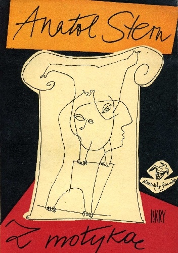 Z motyką na słońce - Anatol Stern