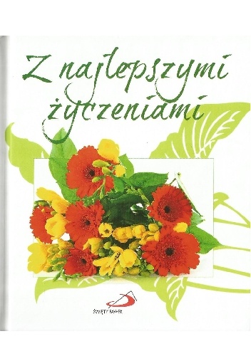 Z najlepszymi życzeniami - Ewa Glińska