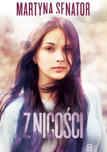 Z nicości - Martyna Senator