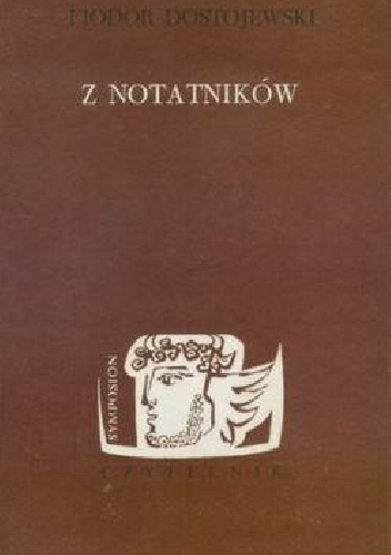 Z notatników - Fiodor Dostojewski