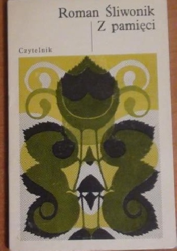 Z pamięci - Roman Śliwonik