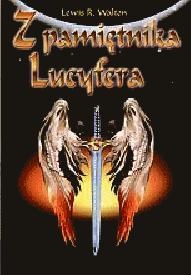 Z pamiętnika Lucyfera - Lewis R. Walton