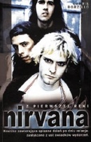 Z pierwszej ręki. NIRVANA - Carrie Burzillo