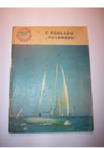 Z pokładu "Poloneza" - Krzysztof Tadeusz Baranowski