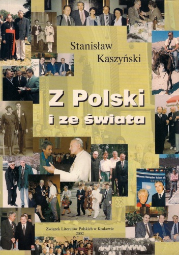 Z Polski i ze świata - Stanisław Kaszyński