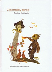 Z potrzeby serca - Czesław Rodziewicz
