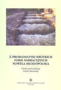 Z problematyki krótkich form narracyjnych nowela młodopolska - Hanna Ratuszna