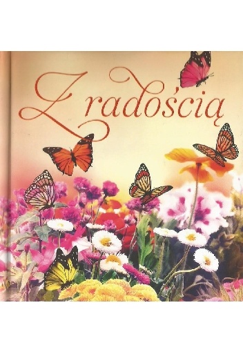 Z radością - Ilona Kisiel