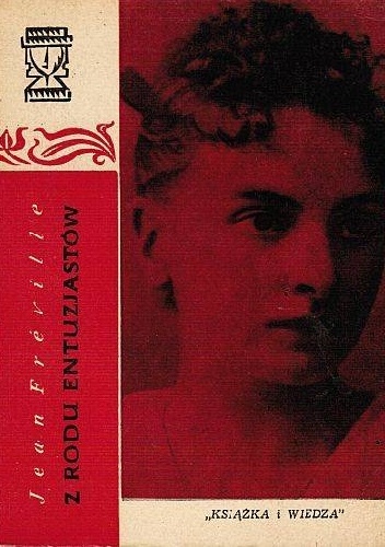 Z rodu entuzjastów - Jean Freville