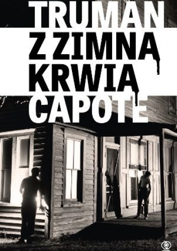 Z zimną krwią - Truman Capote