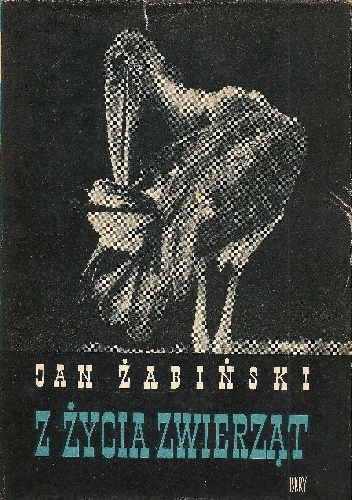 Z życia zwierząt. Tom V - Jan Żabiński