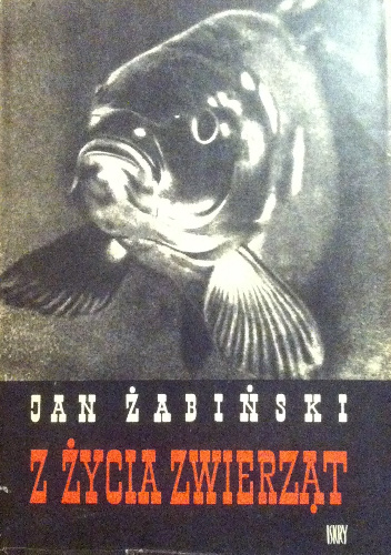 Z życia zwietząt t.VI - Jan Żabiński