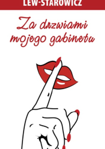 Za drzwiami mojego gabinetu - Zbigniew Lew-Starowicz