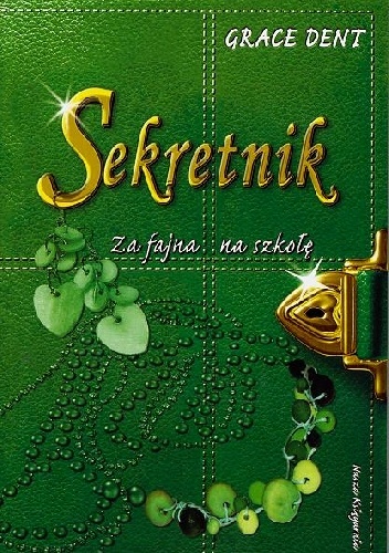 Za fajna na szkołę - Grace Dent