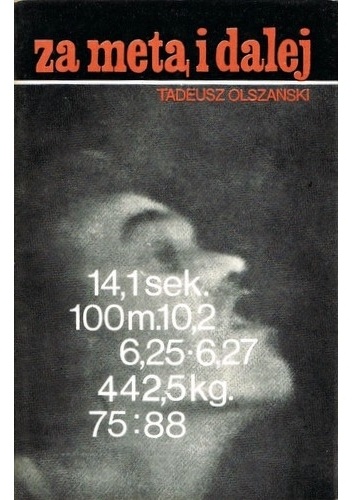 Za metą i dalej - Tadeusz Olszański
