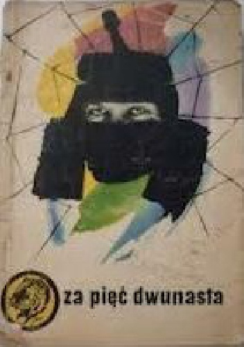 Za pięć dwunasta - Waldemar Kotowicz