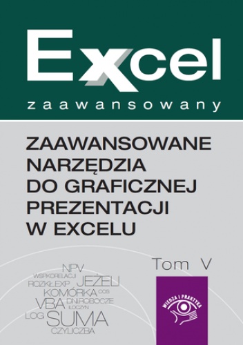 Zaawansowane narzędzia do graficznej prezentacji w Excelu - Piotr Dynia