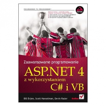 Zaawansowane programowanie ASP.NET 4 z wykorzystaniem C# i VB