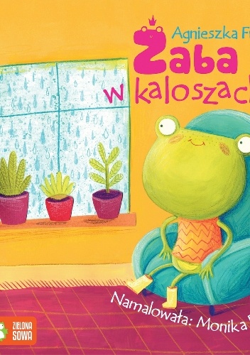 Żaba w kaloszach - Agnieszka Frączek