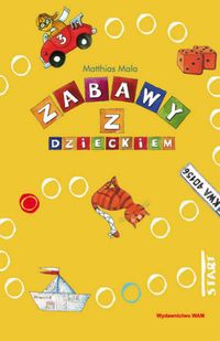 zABAWY z DzIECKIEM - Mala Matthias